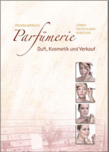 Mehr Informationen zum Praxishandbuch Parf�merie